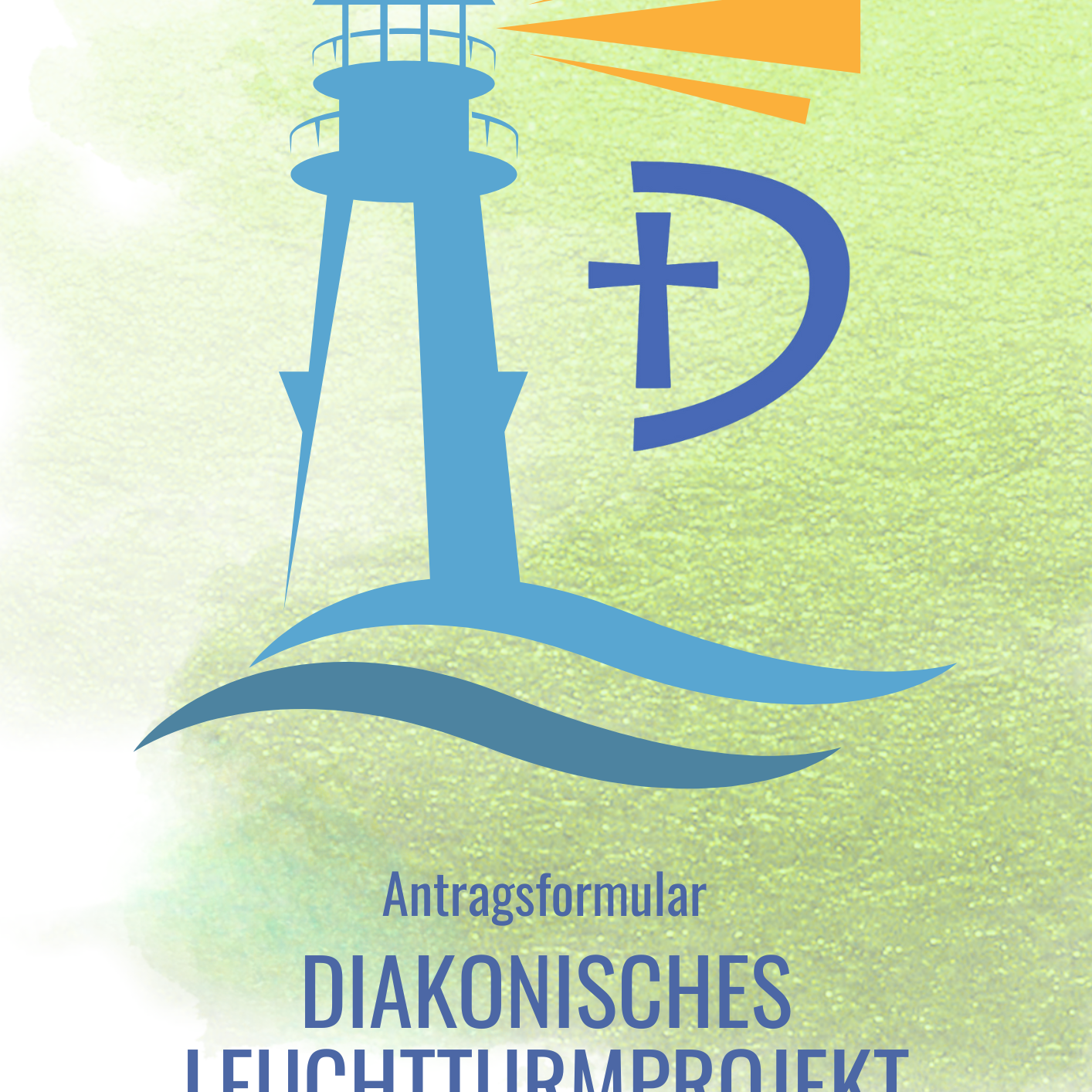 Diakonische Leuchtturmprojekte